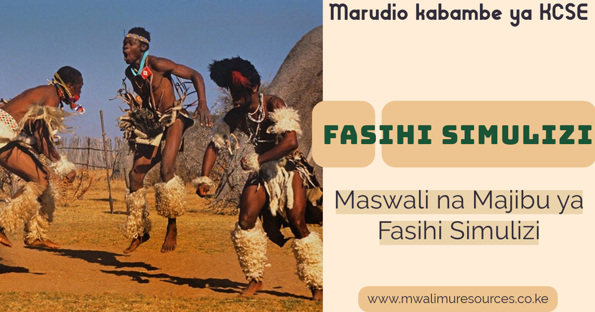 Maswali na majibu ya Fasihi Simulizi.
