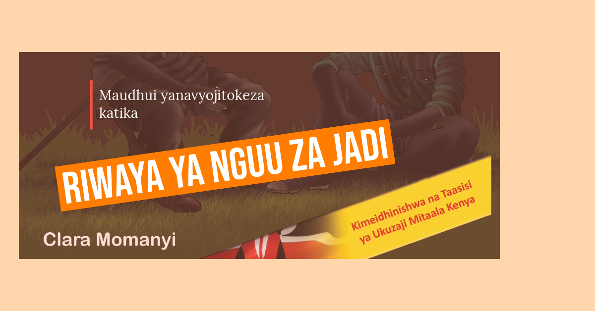 NGUU ZA JADI; Maudhui yanavyojitokesza